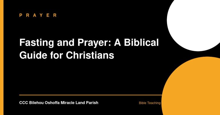 Fasting and Prayer: A Biblical Guide for Christians