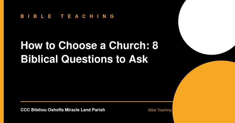 How to Choose a Church: 8 Biblical Questions to Ask